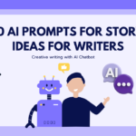 AI Prompts for Story Ideas for Writers Feauture Image